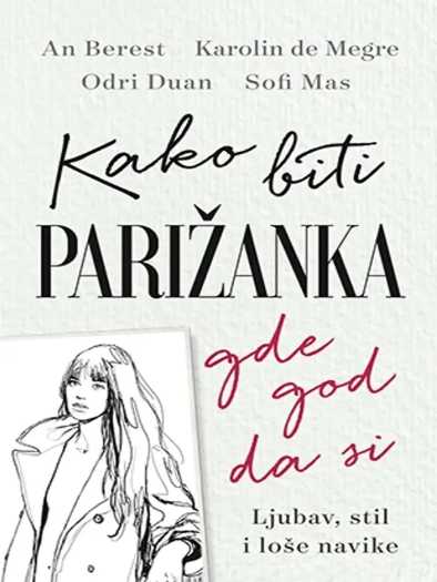 An Berest - Kako biti Parižanka