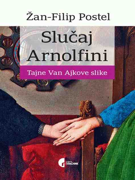 Žan Filip Postel - Slučaj Arnolfini