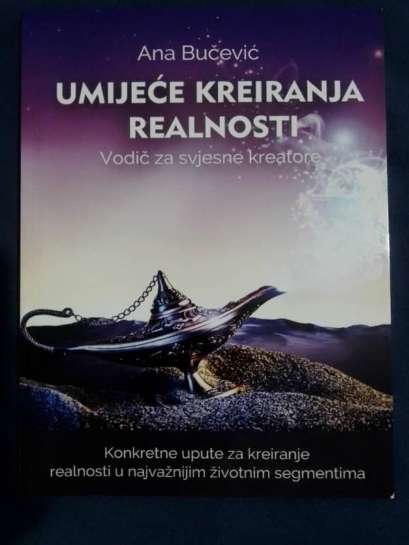 Ana Bučević - Umijeće kreiranja realnosti