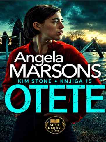 Angela Marsons - Otete