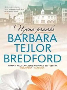 Barbara Tajlor Bredford - Njena pravila
