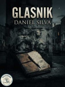 Daniel Silva - Glasnik