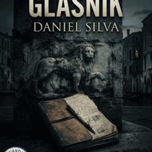 Daniel Silva - Glasnik