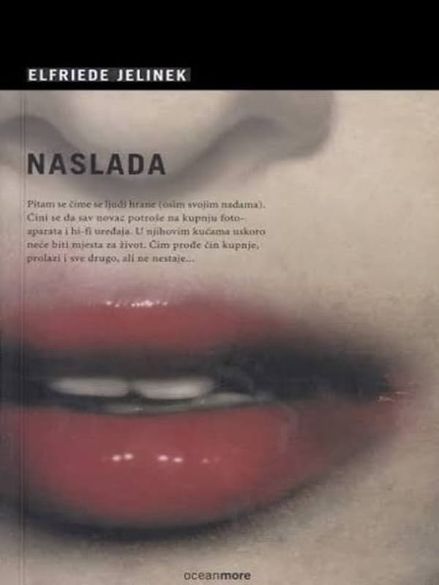 Elfriede Jelinek - Naslada