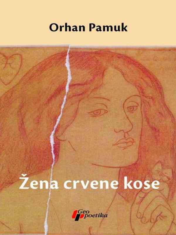 Orhan Pamuk - Žena crvene kose