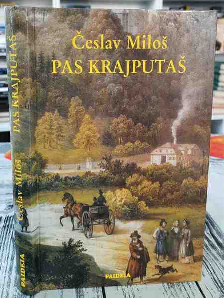 Česlav Miloš - Pas krajputaš