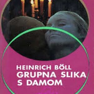 Heinrich Boll - Grupna slika s damom