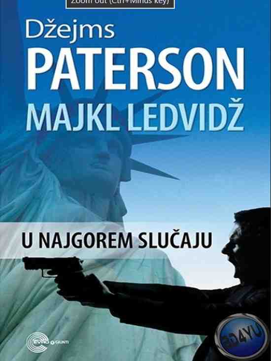 James Patterson i Michael Ledwidge - U najgorem slučaju