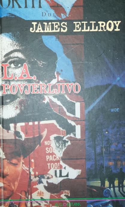 James Ellroy - L. A. povjerljivo