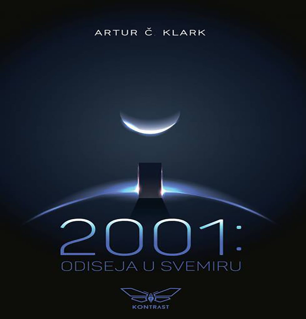 Artur Klark - 2001 Odiseja u svemiru