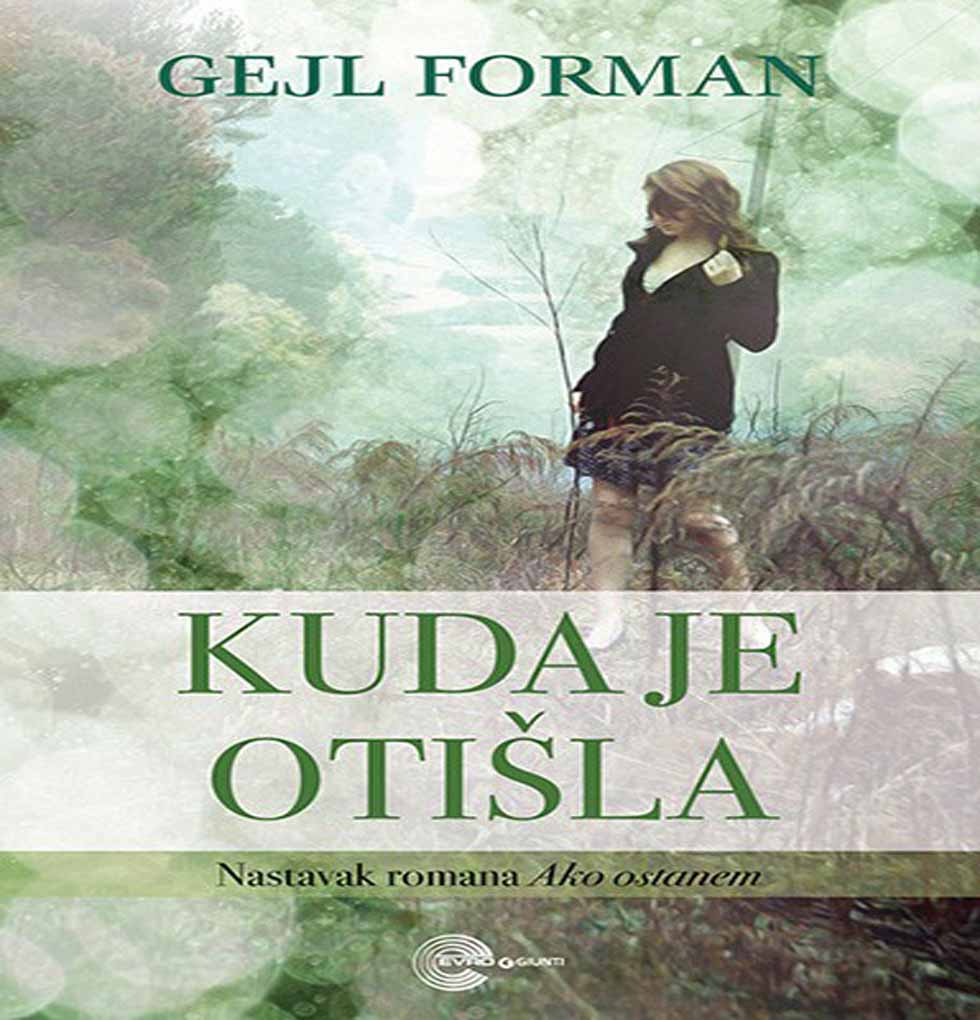 Gayle Forman – Kuda je otišla