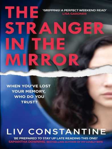 Liv Constantine - Stranac u ogledalu