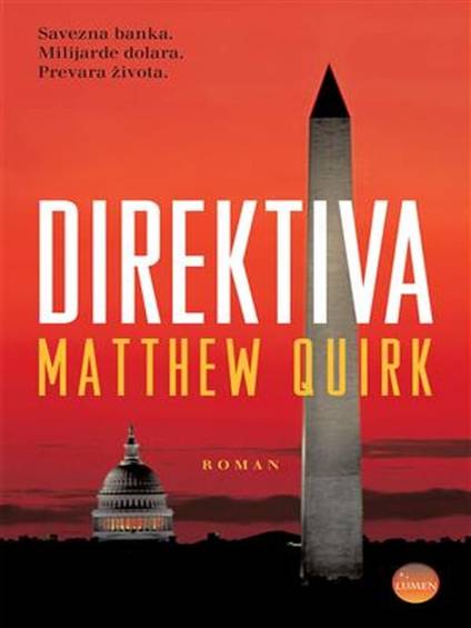 Matthew Quirk - Direktiva