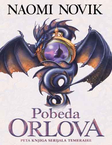 Naomi Novik - Pobeda Orlova