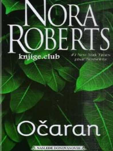 Nora Roberts - Očaran