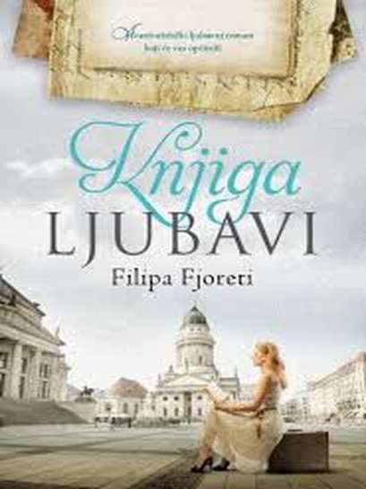 Phillipa Fioretti - Knjiga ljubavi
