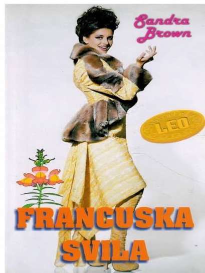 Sandra Brown - Francuska svila