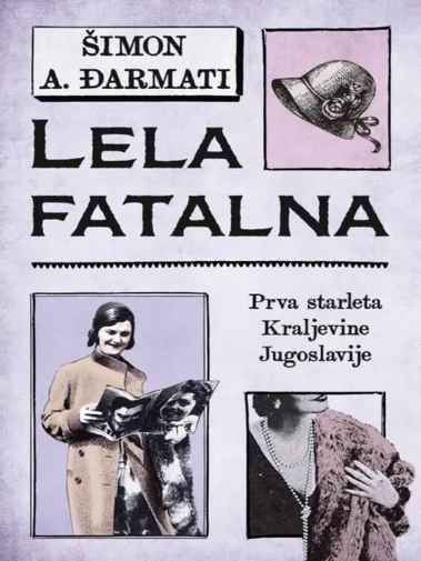 Simon A. Đarmati - Lela fatalna