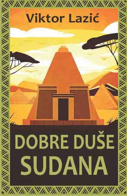 Viktor Lazic - Dobre duse Sudana