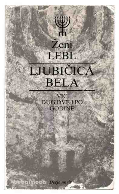 Zeni Lebl - ljubicica bela